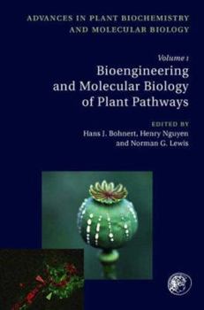 Hardcover Bioengineering and Molecular Biology of Plant Pathways: Volume 1 Book