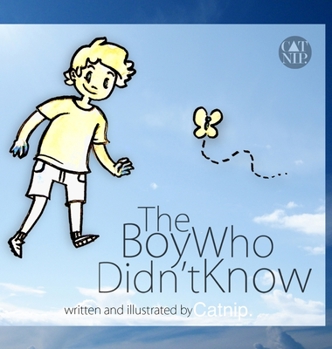 Hardcover The Boy Who Didn't Know Book