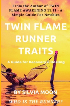 Paperback Twin Flame Runner Traits: Who is the Runner Twin Flame? Book