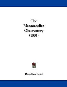 Paperback The Manmandira Observatory (1881) Book