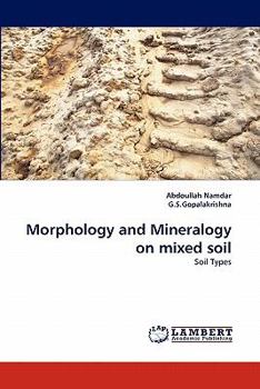 Paperback Morphology and Mineralogy on mixed soil Book