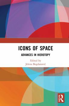 Paperback Icons of Space: Advances in Hierotopy Book