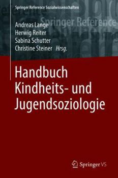 Hardcover Handbuch Kindheits- Und Jugendsoziologie [German] Book