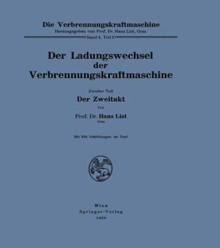 Paperback Der Ladungswechsel Der Verbrennungskraftmaschine: Zweiter Teil Der Zweitakt [German] Book