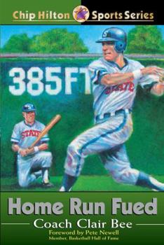Home Run Feud (Chip Hilton Sports Series) - Book #22 of the Chip Hilton