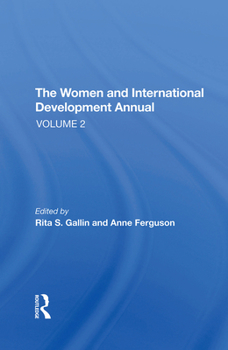 Hardcover The Women and International Development Annual, Volume 2 Book