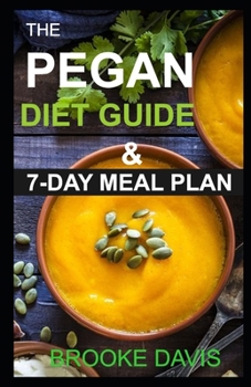 Paperback The Pegan Diet Guide & 7-Day Meal Plan Book