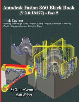 Paperback Autodesk Fusion 360 Black Book (V 2.0.18477) Part II Book