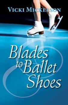 Paperback Blades to Ballet Shoes Book