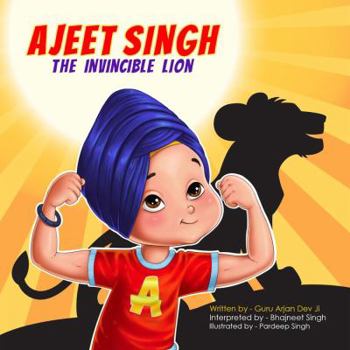 Board book Ajeet Singh: The Invincible Lion Book