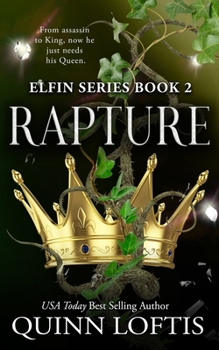 Rapture - Book #2 of the Elfin