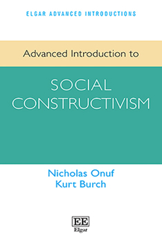 Hardcover Advanced Introduction to Social Constructivism (Elgar Advanced Introductions series) Book