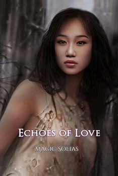 Paperback Echoes of Love Book