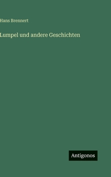 Hardcover Lumpel und andere Geschichten [German] Book