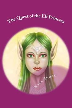 Paperback The Quest of the Elf Princess Book