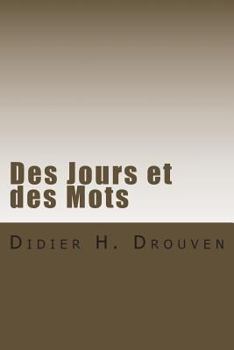 Paperback Des Jours et des Mots [French] Book