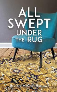 Paperback All Swept Under the Rug Book