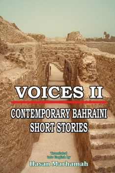 Voices II: Contemporary Bahraini Short Stories