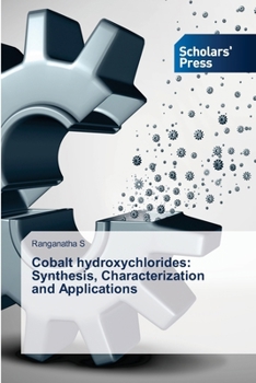 Paperback Cobalt hydroxychlorides: Synthesis, Characterization and Applications Book
