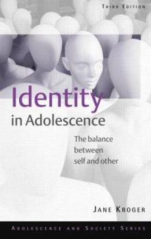 Paperback Identity in Adolescence: The Balance Between Self and Other Book