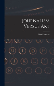 Hardcover Journalism Versus Art Book