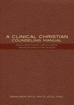 Paperback Clinical Christian Counseling Manual Book