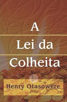 Paperback A Lei da Colheita [Portuguese] Book