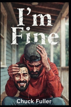Paperback I'm Fine: Male Mental Health | Fighting Demons Book