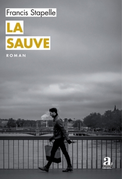 La Sauve (Littératures) (French Edition)
