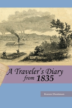 Paperback A Traveler's Diary from 1835 Book