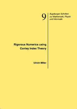 Paperback Rigorous Numerics Using Conley Index Theory Book