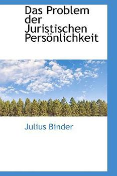 Paperback Das Problem Der Juristischen Pers Nlichkeit Book