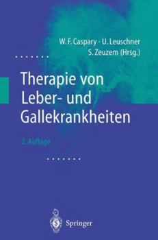 Paperback Therapie Von Leber- Und Gallekrankheiten [German] Book