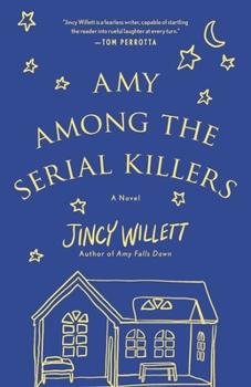 Hardcover Amy Among the Serial Killers Book