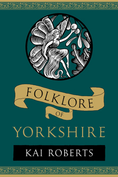 Paperback Folklore of Yorkshire Book