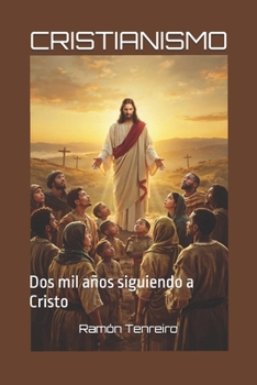 Paperback Cristianismo: Dos mil años siguiendo a Cristo [Spanish] Book