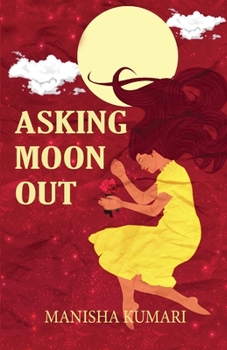 Paperback Asking Moon Out Book