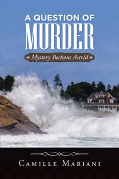 Paperback A Question Of Murder: Mystery Beckons Astrid Book