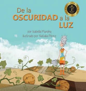 Hardcover De la Oscuridad a la Luz [Spanish] Book
