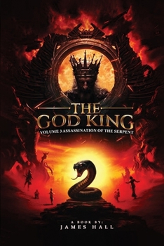 Paperback The God King: Volume 3 Assassination of the Serpent Book
