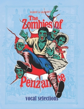 Paperback The Zombies of Penzance: Vocal Selections Book