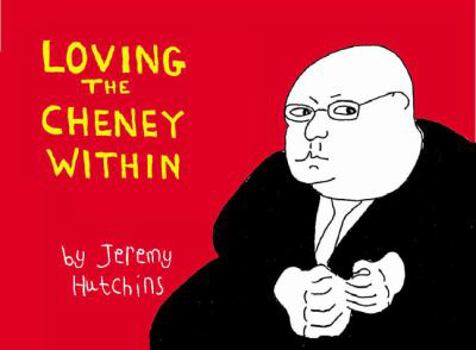 Paperback Loving the Cheney Within Book