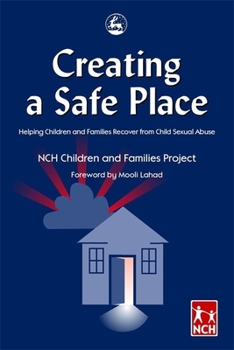 Paperback Creating a Safe Place Book