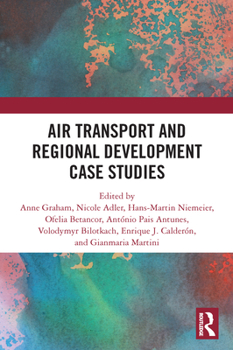 Paperback Air Transport and Regional Development Case Studies Book