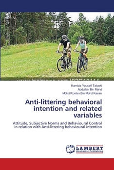 Paperback Anti-littering behavioral intention and related variables Book