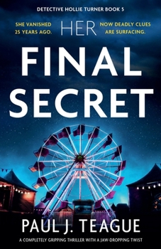 Paperback Her Final Secret: A completely gripping thriller with a jaw-dropping twist Book