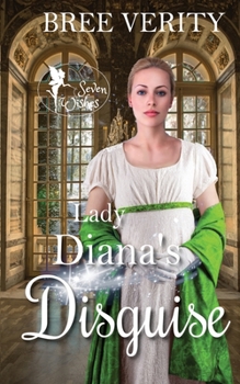 Lady Diana's Disguise - Book #3 of the Seven Wishes
