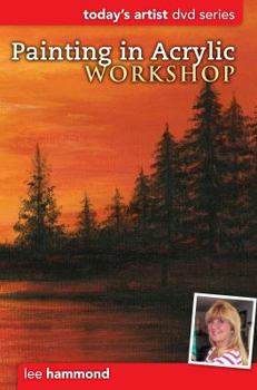 Hardcover Painting in Acrylic Workshop [With DVD] Book