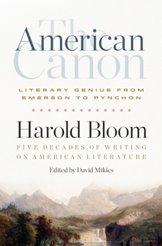 Hardcover The American Canon: Literary Genius from Emerson to Pynchon Book