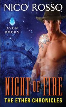Night of Fire - Book #2 of the Ether Chronicles